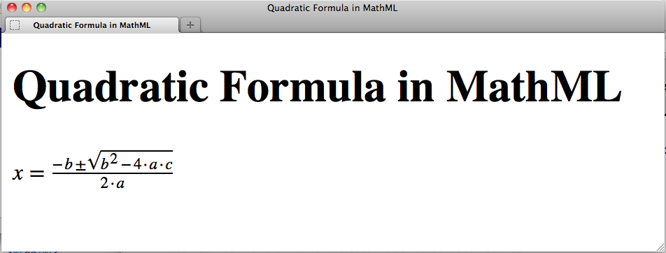 Quadratic formula MathML embedded in a Web page on the Firefox browser