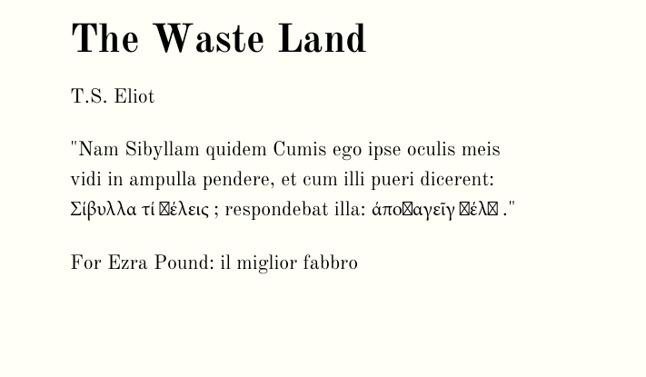Screen shot of the epigraph in the Waste Land. Four Greek characters are missing, each replaced with a small rectangle with an X through it.