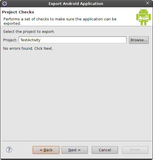 An Android application that has no problems preventing signing and publishing