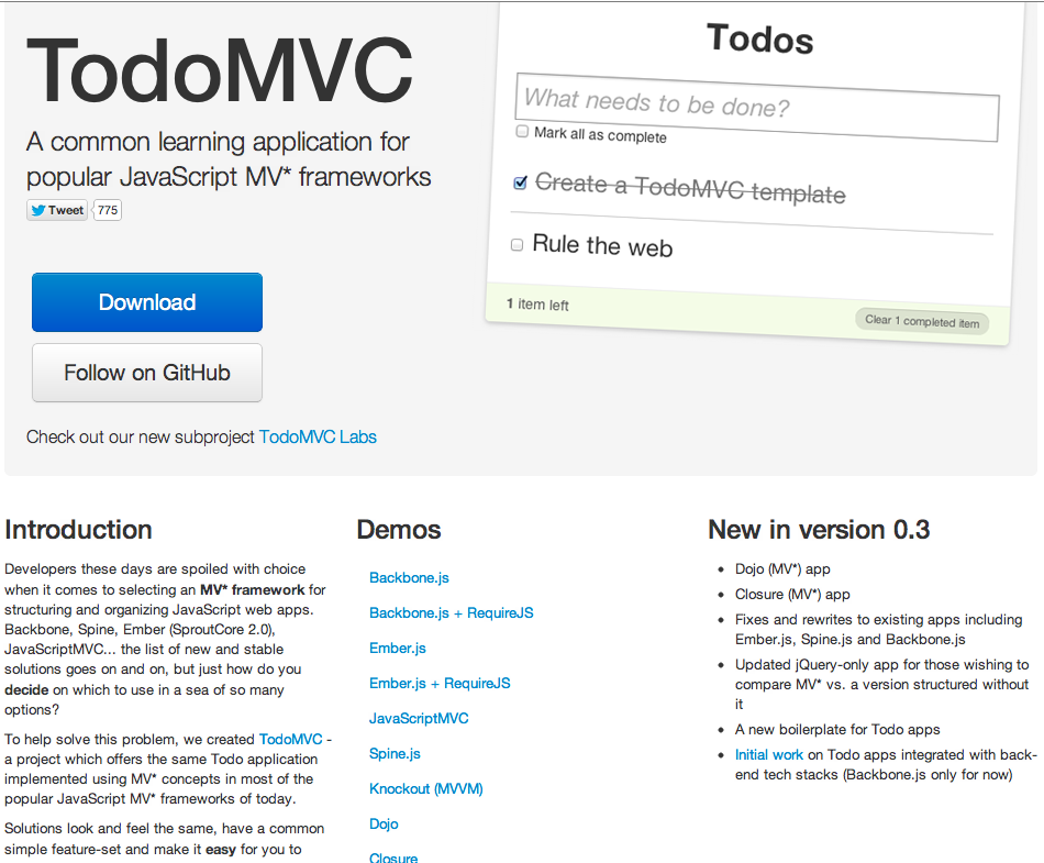 TodoMVC is a collection of to-do demos built for most JavaScript MV* frameworks