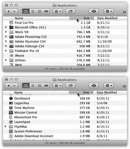 You control the sorting order of a list view by clicking the column headings (top). Click a second time to reverse the sorting order (bottom). You’ll find the or triangles—indicating the identical information—in email programs, iTunes, and anywhere else where reversing the sorting order of a list can be useful.