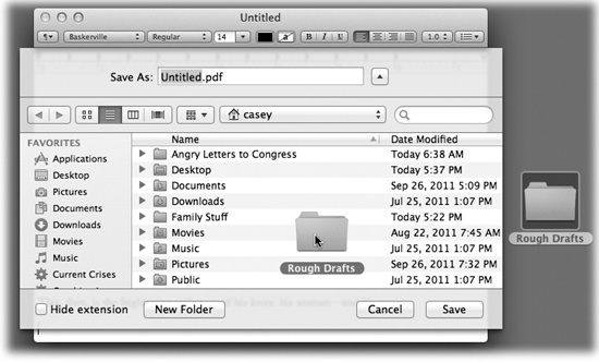 The quickest way to specify a folder location is to drag the icon of any folder or disk from your desktop directly into the Save or Open sheet. OS X instantly displays the contents of that folder or disk.