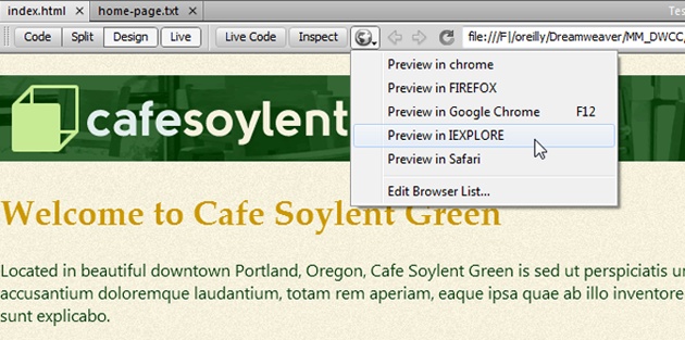 The document window’s “Preview in Browser” option is another way to preview a page. This menu has the added benefit of letting you select any browser on your computer, not just the ones to which you assigned keyboard shortcuts.