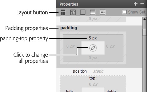 Click the Layout button in CSS Designer’s Properties section to see padding and margin properties. Here the padding-top property is set to 5 px. If you want to set the padding for all four sides at once, click the “link” button in the center.