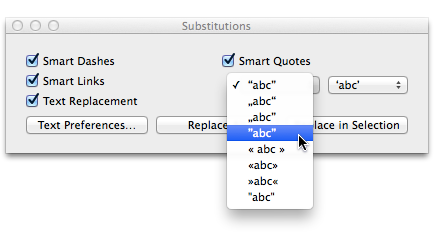Tell Pages to automatically convert double and single quotation marks (“ and ‘, respectively) to smart quotes by turning on the Smart Quotes checkbox. Set a style for the double quotation marks using the Substitution window’s first drop-down menu (the one that’s open in this screenshot), and set a style for single quotation marks using the second drop-down menu.