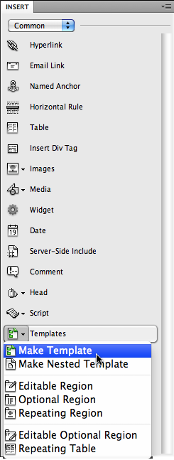 The Templates menu on the Common category of the Insert panel provides access to tools for creating templates and setting up a variety of Dreamweaver template features.