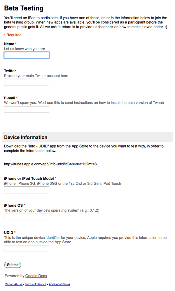 Tweeb beta form to collect customer and device information
