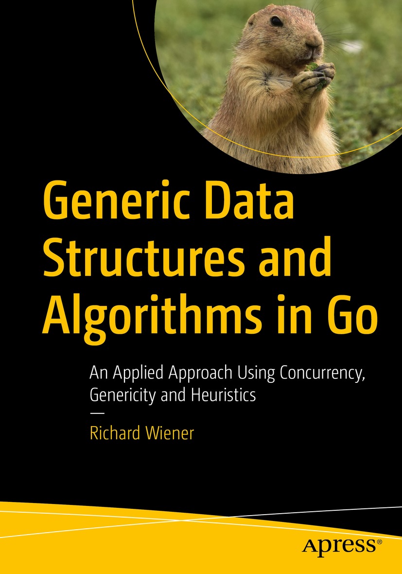 Cover - Generic Data Structures and Algorithms in Go: An Applied ...
