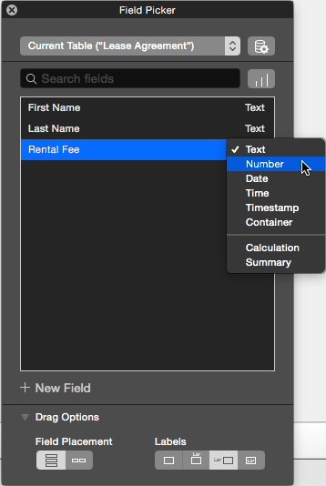 This menu lets you select among the various field types as you create them in the Field Picker. You can also change a field’s type after you create it.