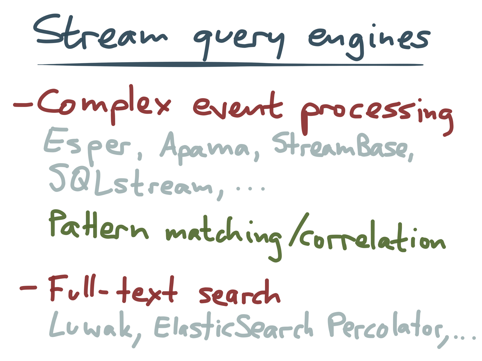 Stream query engines provide higher-level abstractions than stream processing frameworks.