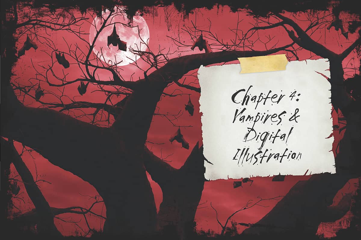 Chapter 4: Vampires & Digital Illustration