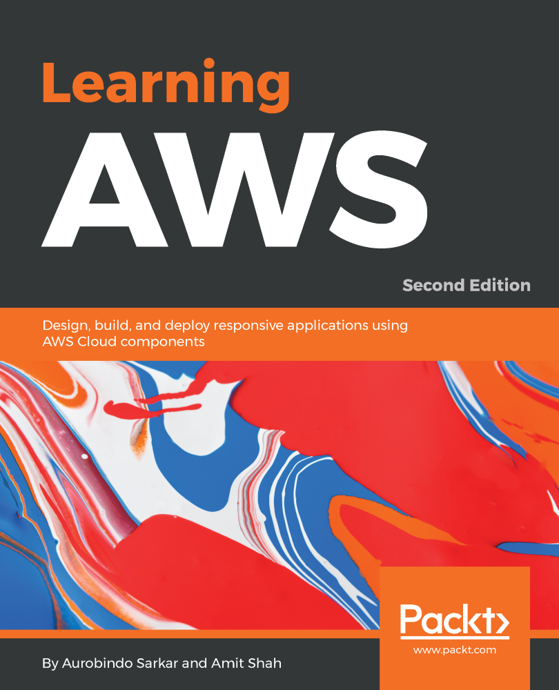 Learning AWS, Second Edition