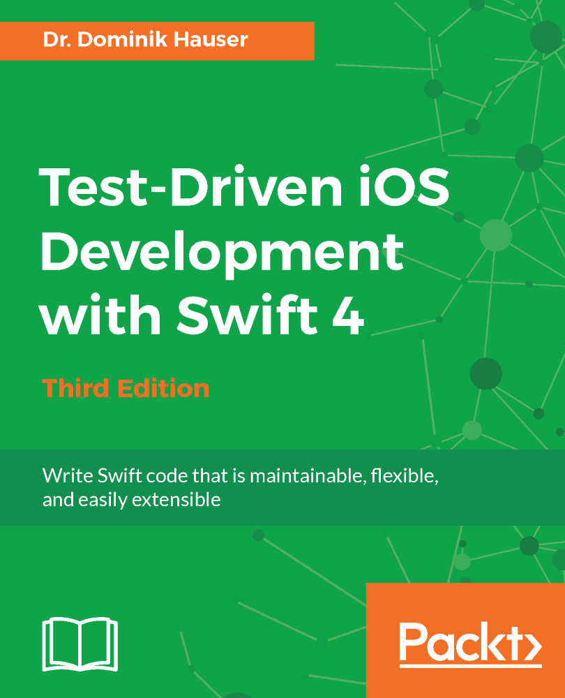  Test-Driven iOS Development with Swift 4