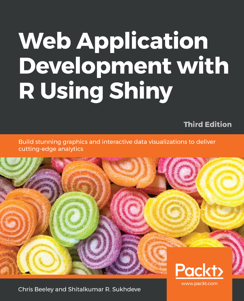 Web Application Development with R Using Shiny Third Edition
