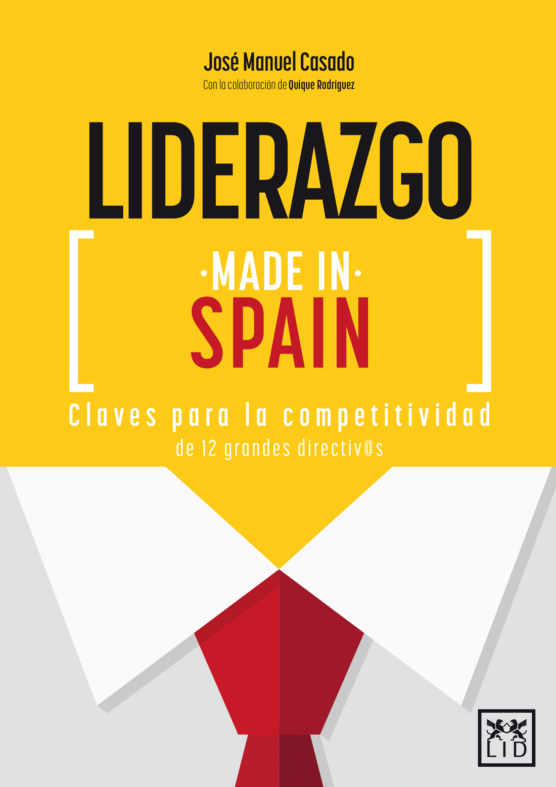 PORTADA - Liderazgo made in Spain [Book]