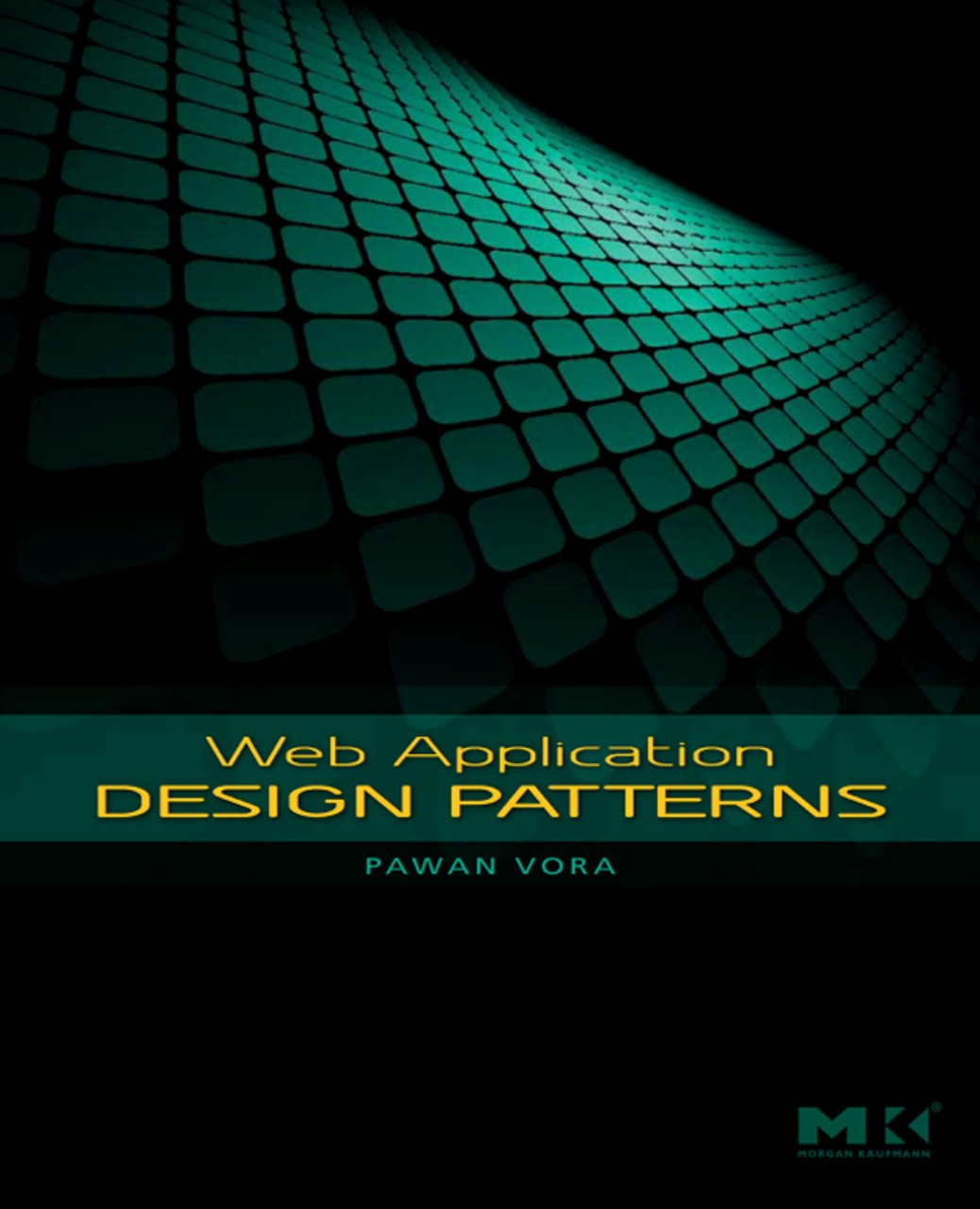 Cover - Web Application Design Patterns [Book]