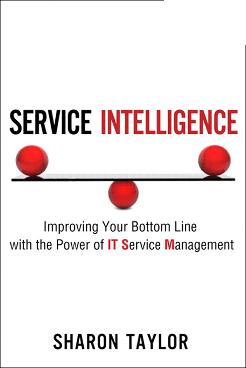 Servicesmart Book Cover Page - Service Intelligence: Improving Your Bottom Line with the ...
