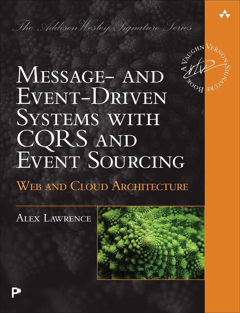 A book cover of the "Message- and Event-Driven Systems with C Q R S and Event Sourcing: Web and Cloud Architecture."