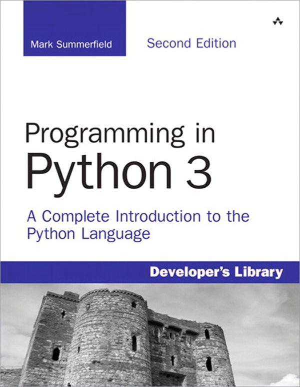 Cover page - Programming in Python 3: A Complete Introduction to the ...