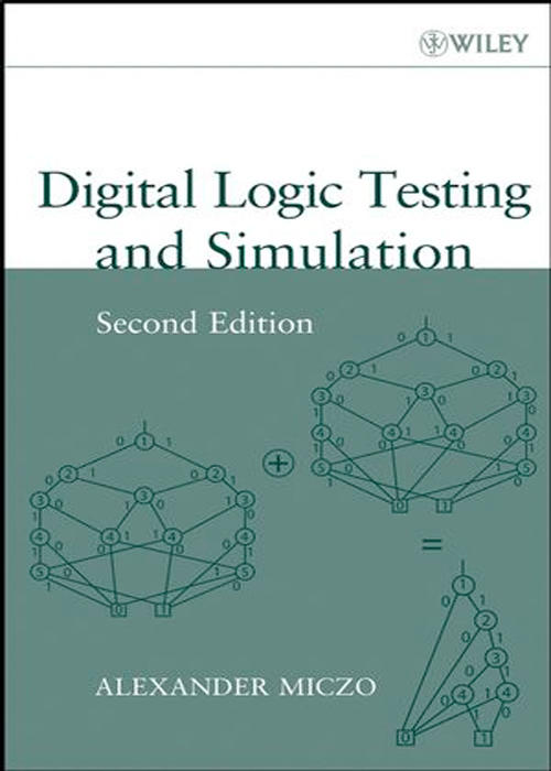Cover Page - Digital Logic Testing and Simulation, 2nd Edition [Book]