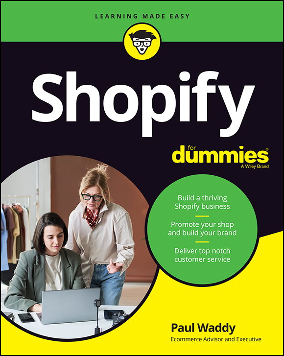 Cover: Shopify For Dummies by Paul Waddy
