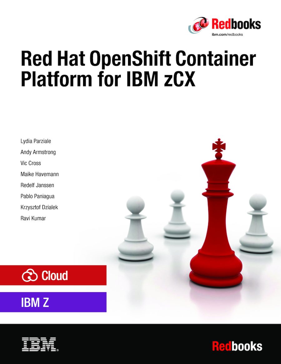 Front cover - Red Hat OpenShift Container Platform for IBM zCX [Book]