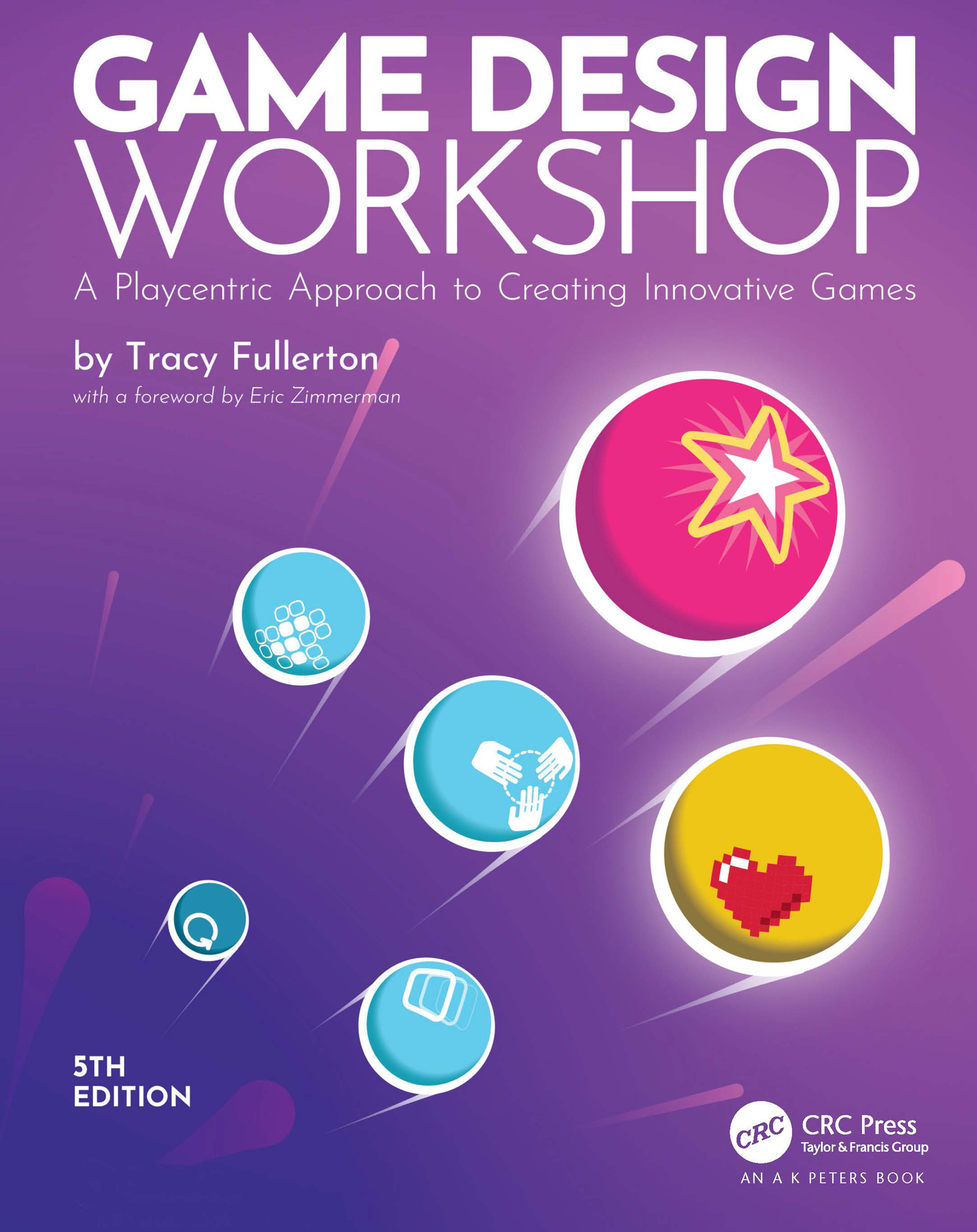 Cover - Game Design Workshop, 5th Edition [Book]