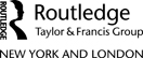 Logo: Published by Routledge, Taylor and Francis Group, New York and London.