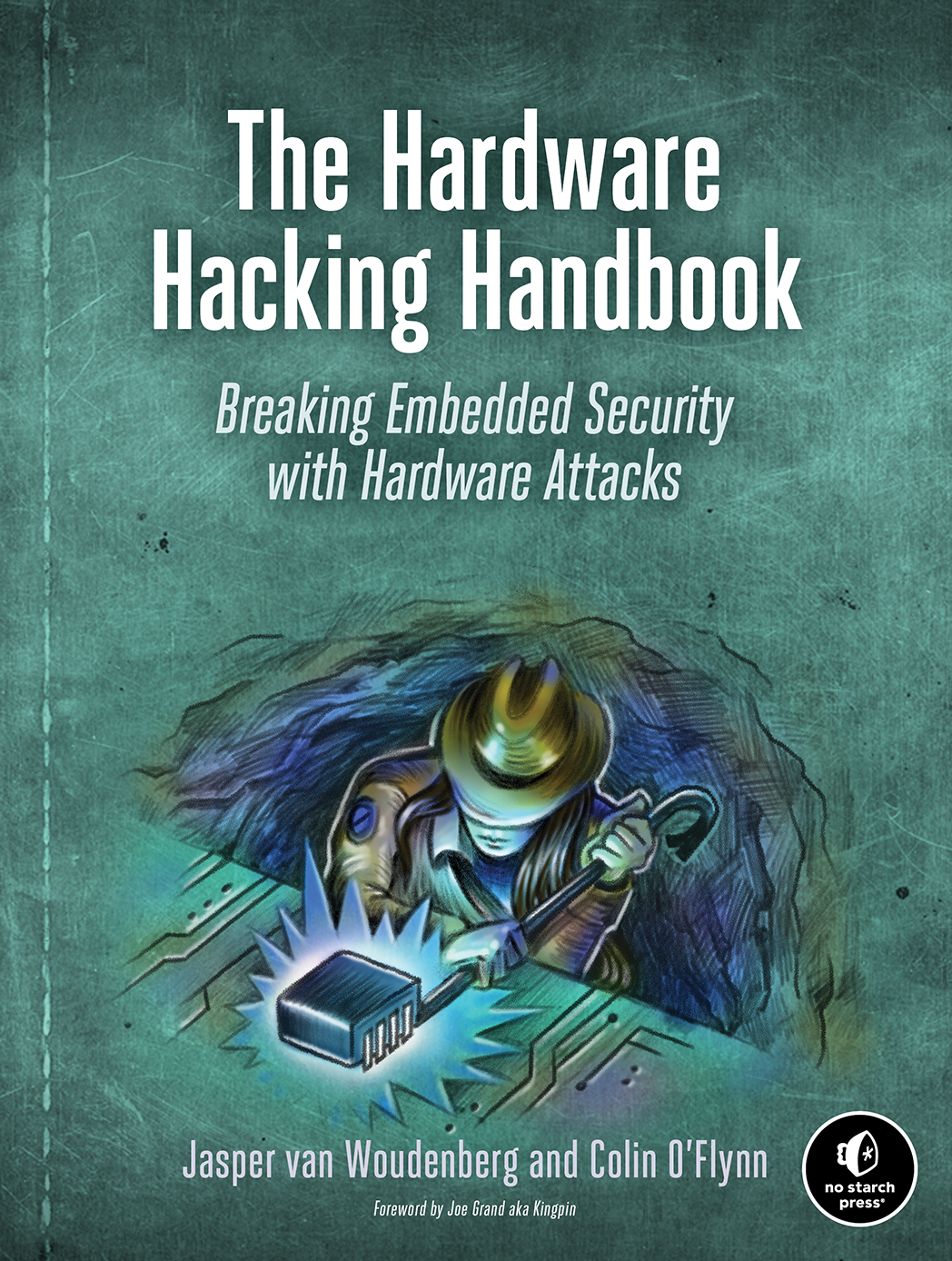 Cover - The Hardware Hacking Handbook [Book]