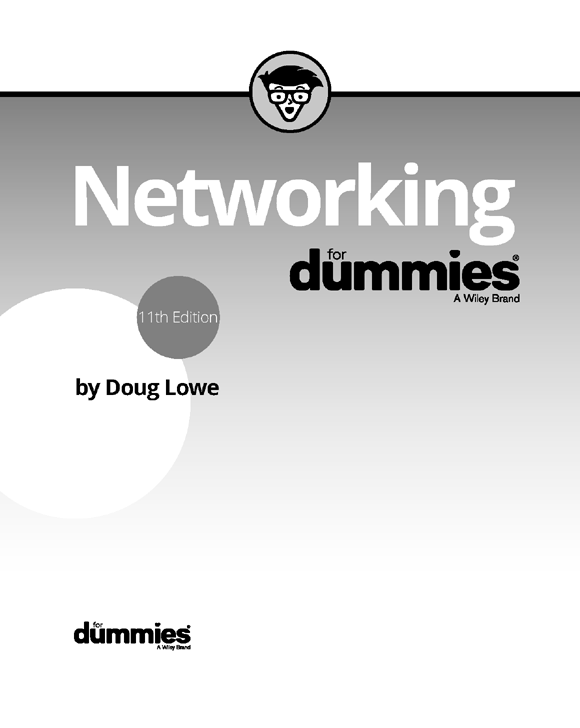 Networking For Dummies® - Networking For Dummies, 11th Edition [Book]