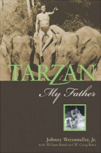 Illustration of the book cover TARZAN My Father W. Craig Reed.
