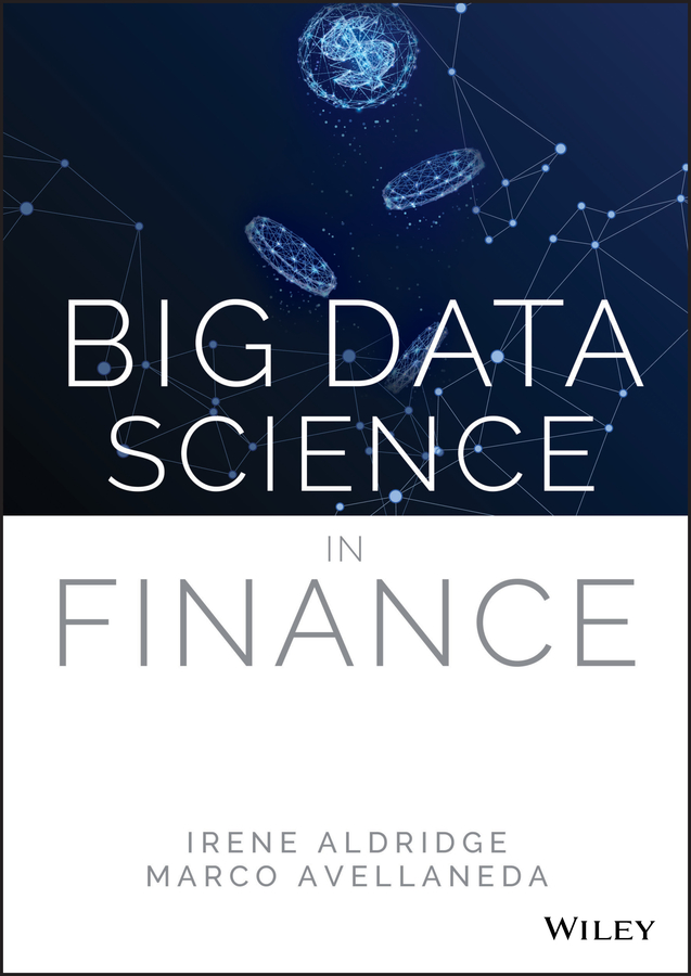 Cover: Big Data Science in Finance by Irene Aldridge, Marco Avellaneda