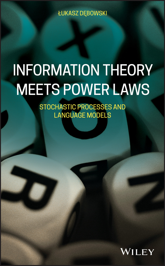 Information Theory Meets Power Laws, 1 by Łukasz Dębowski