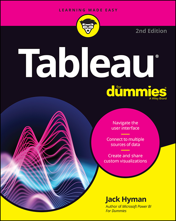 Cover: Tableau For Dummies, 2nd Edition by Jack Hyman