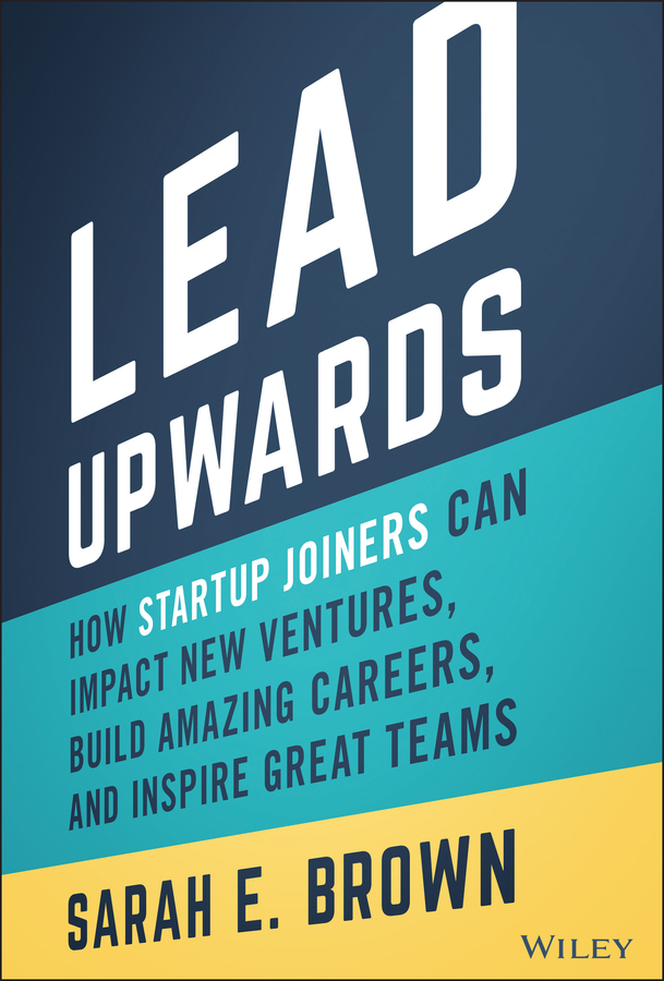 Cover: Lead Upwards by Sarah E. Brown