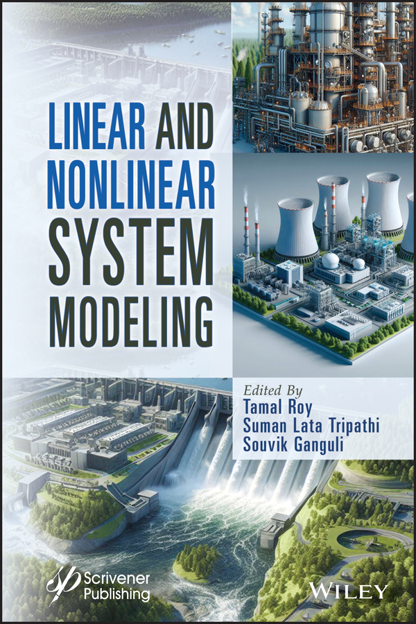 Cover: Linear and Nonlinear System Modeling, by Tamal Roy, Suman Lata Tripathi and Souvik Ganguli