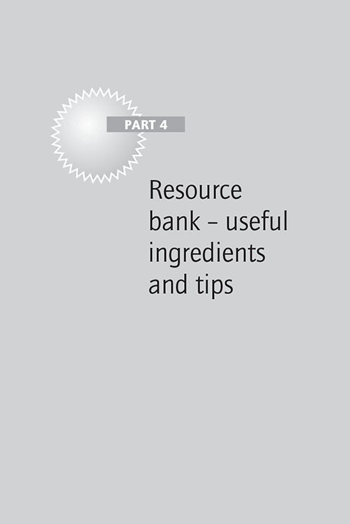 Part 4: Resource bank – useful ingredients and tips