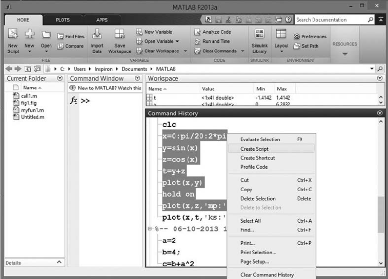 Matlab Command History 1.3.2 Command History Window - Programming in MATLAB ®: A Problem ...