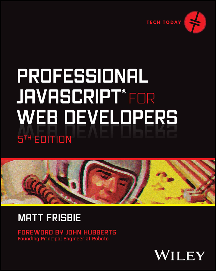 Cover: Professional JavaScript® for Web Developers, Fifth Edition by Matt Frisbie