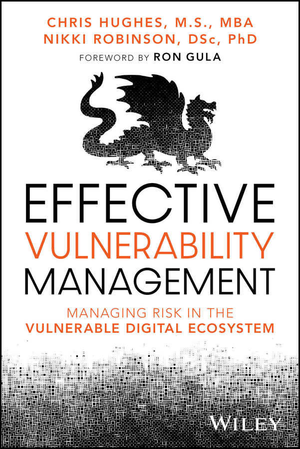 Cover: Effective Vulnerability Management by Chris Hughes, Nikki Robinson