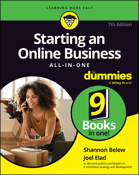 Cover: Starting an Online Business All-in-One For Dummies, 7th Edition by Shannon Belew and Joel Elad