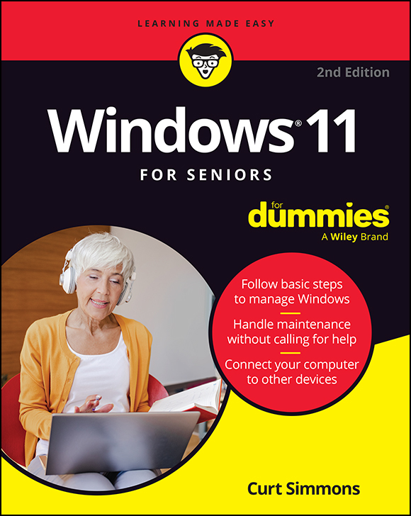 Cover: Windows 11 For Seniors For Dummies, 2nd Edition by Curt Simmons