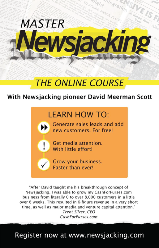 A snapshot depicts an online course on newsjacking by David Meerman Scott.  Newsjacking is the practice of injecting your ideas into breaking news stories to generate media attention for yourself or your business. The poster claims that you can learn how to generate sales leads, get media attention, and grow your business faster than ever by taking the course.
