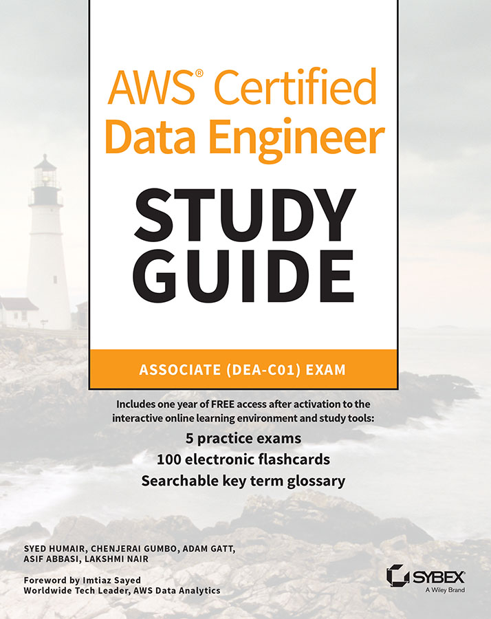 Cover: AWS® Certified Data Engineer Study Guide by Syed Humair, Chenjerai Gumbo, Adam Gatt, Asif Abbasi, Lakshmi Nair
