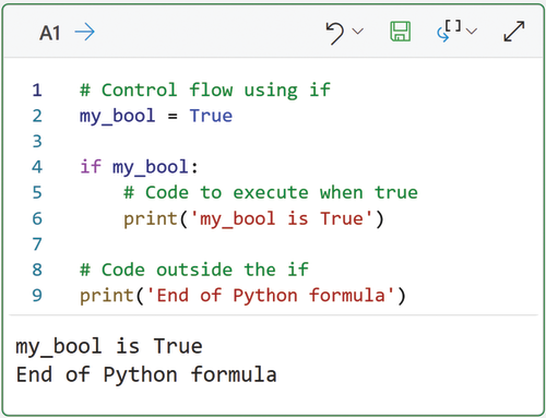 Nine-line Python code with a Boolean variable True, uses if conditions, and corresponding output below.