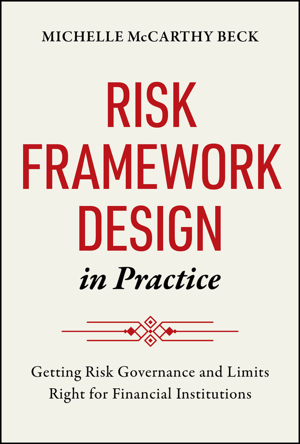 Cover - Risk Framework Design in Practice [Book]