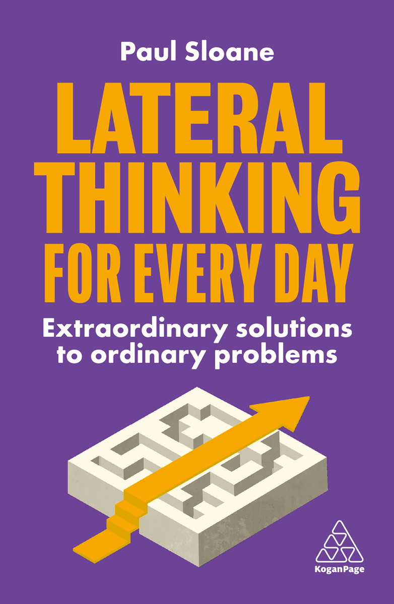 Cover: “Lateral Thinking for Every Day” edited by Paul Sloane
