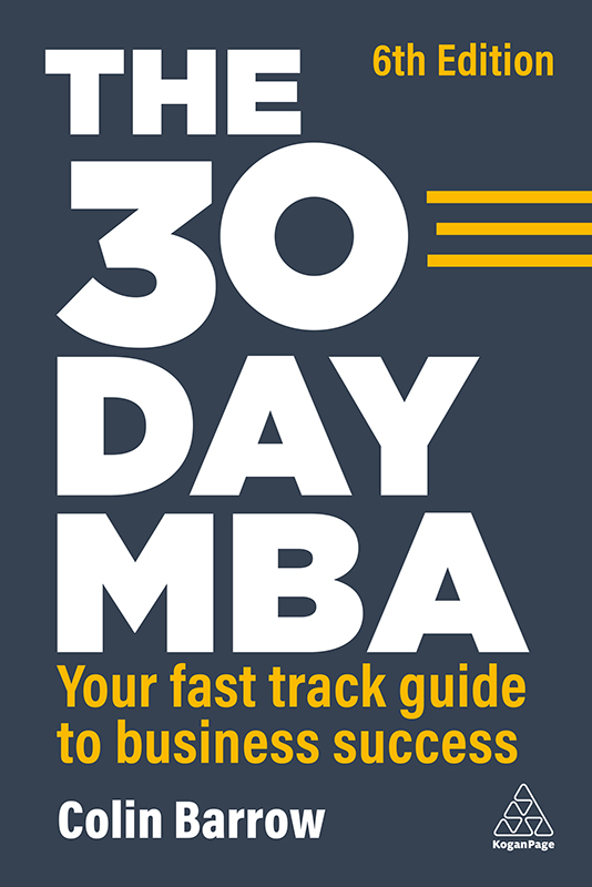 Cover: THE 30 DAY MBA by Colin Barrow