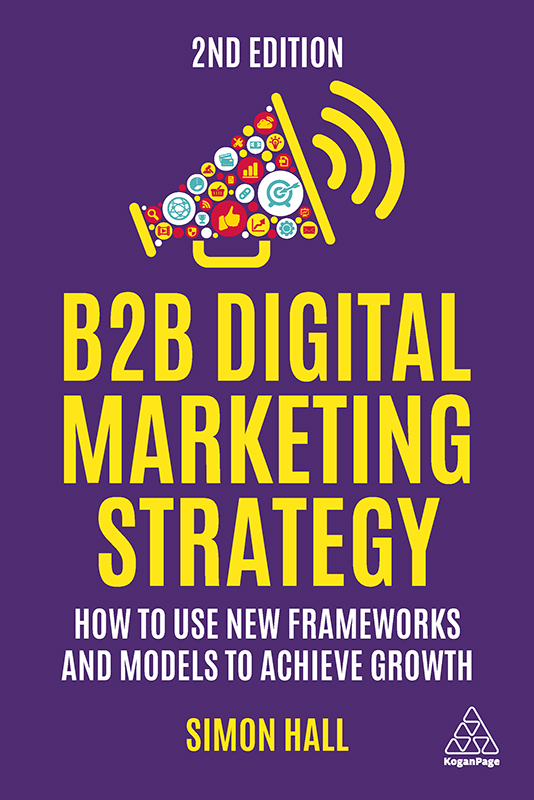 Cover: B2B Digital Marketing Strategy by Simon Hall