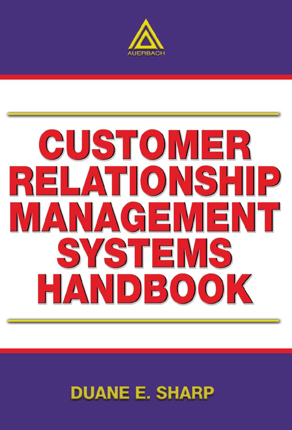 Front cover - Customer Relationship Management Systems Handbook [Book]